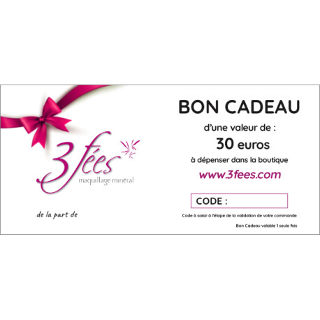 Bon Cadeau de 30€ - 3 Fées Maquillage Minéral